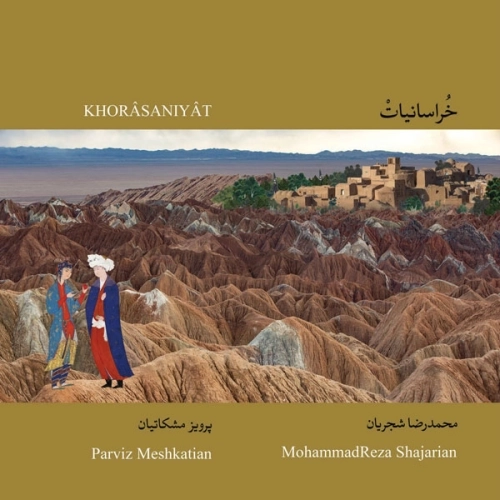 خراسانیات از محمدرضا شجریان
